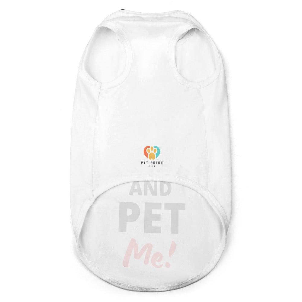 Keep Calm and Pet Me! Small Breed Pet Tank - Pet Pride Tees