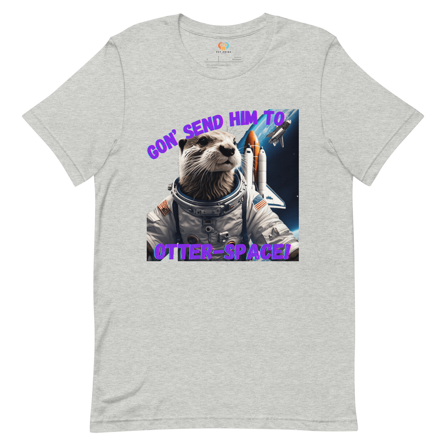 Gon' Send Him to Otter-Space Crew Neck T-Shirt - Pet Pride Tees