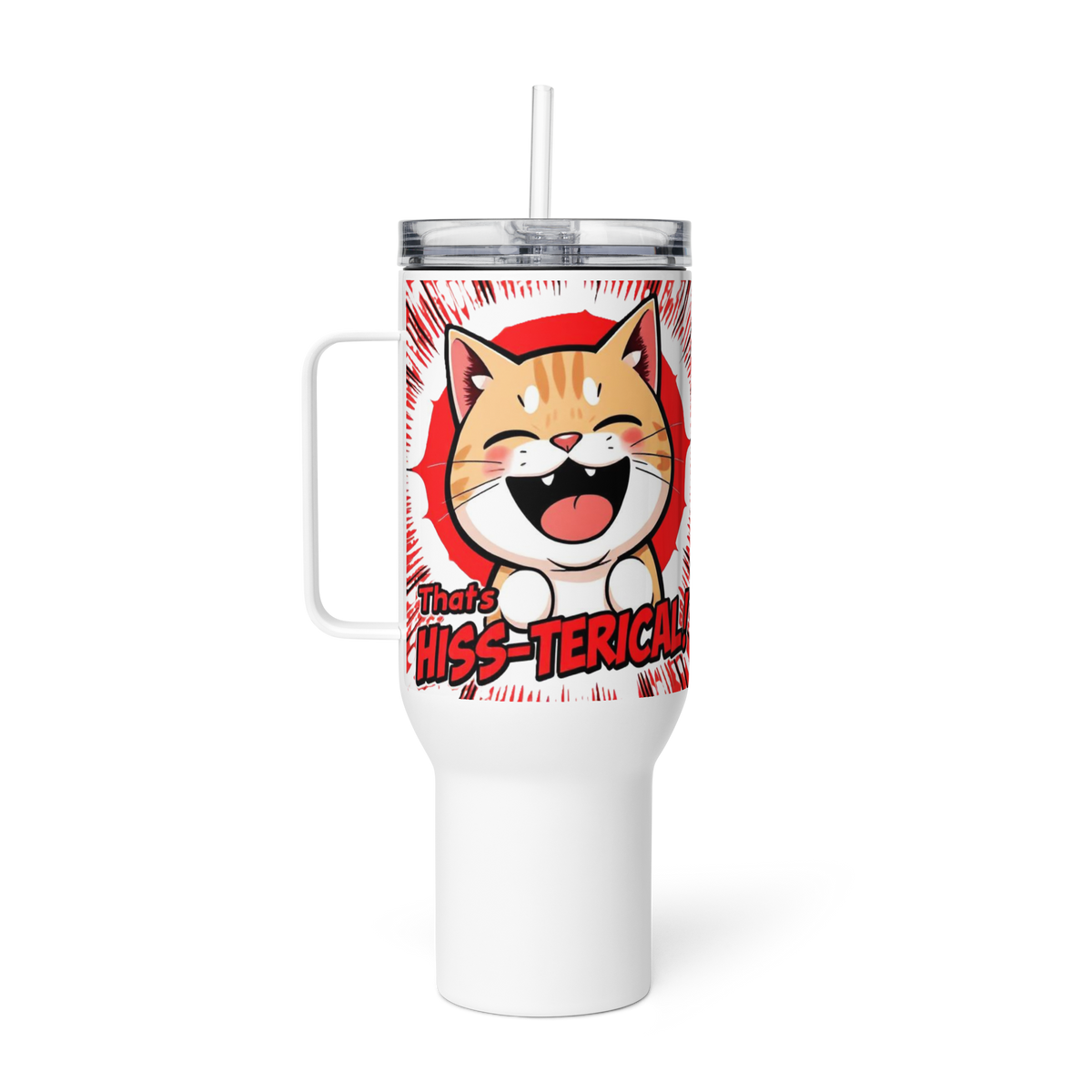 That's Hiss-terical! Travel Mug w/ Handle - 40oz. - Pet Pride Tees