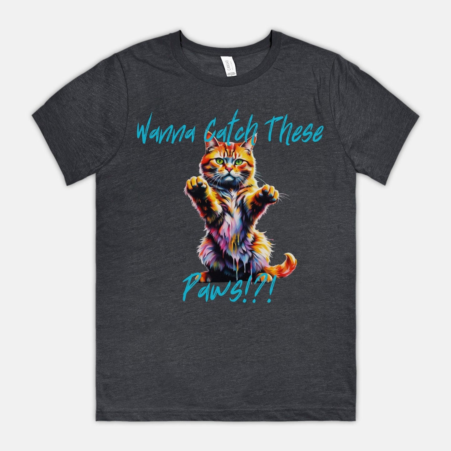 Wanna Catch These Paws!?! Crew Neck Tee - Pet Pride Tees