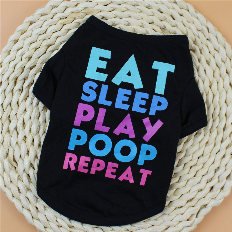Eat, Sleep, Play, Poop, Repeat Pet Tee