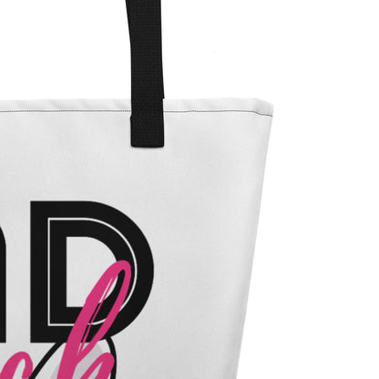 Bad Bitch Large Tote Bag - Durable & Spacious - Pet Pride Tees