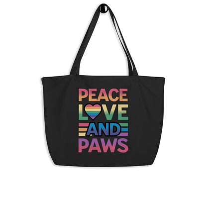Peace, Love, and Paws Organic Cotton Tote Bag – Large & Durable - Pet Pride Tees