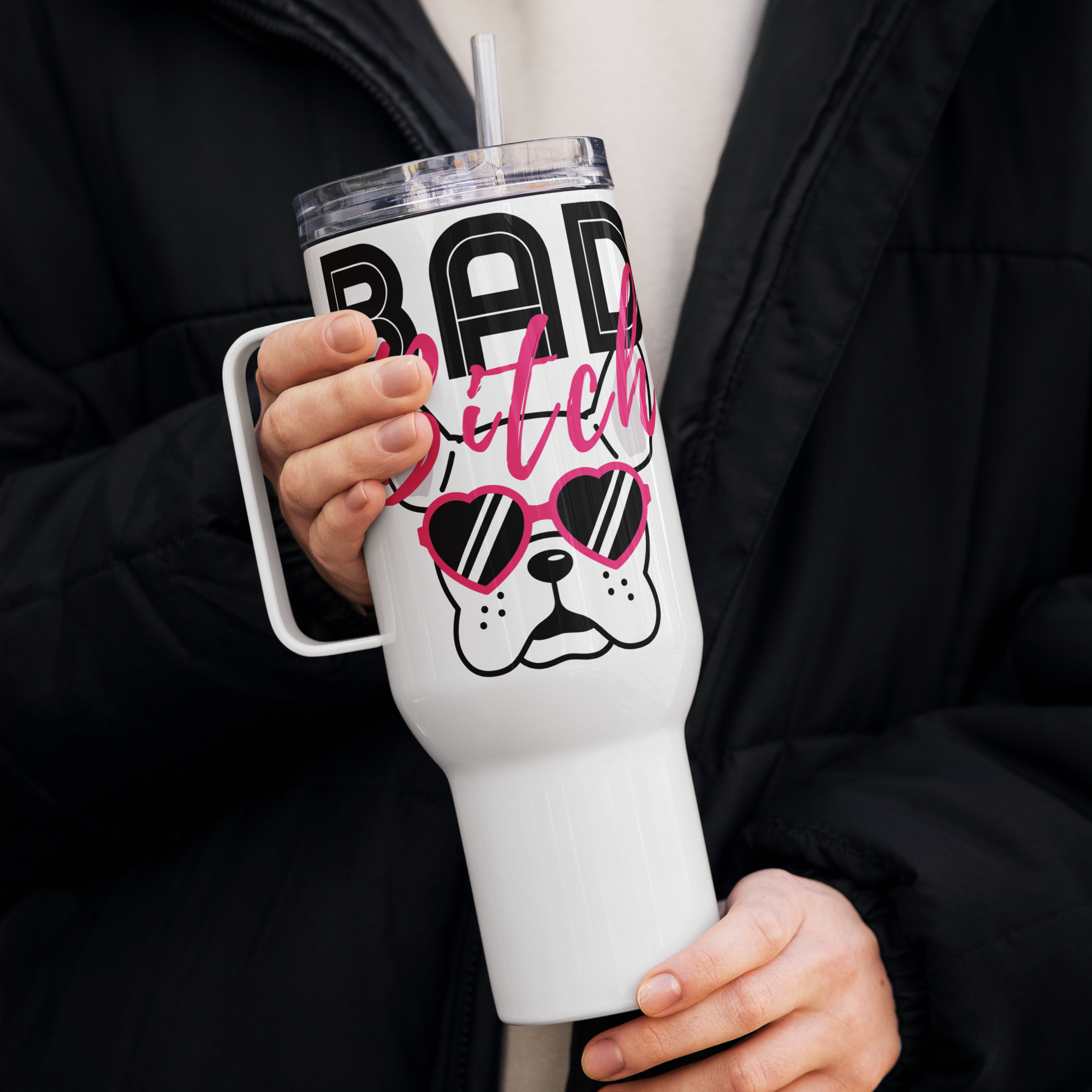 Bad Bitch Travel Mug w/ Handle - 40oz - Pet Pride Tees